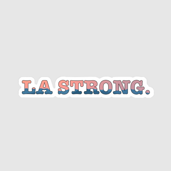 LA Strong Stickers