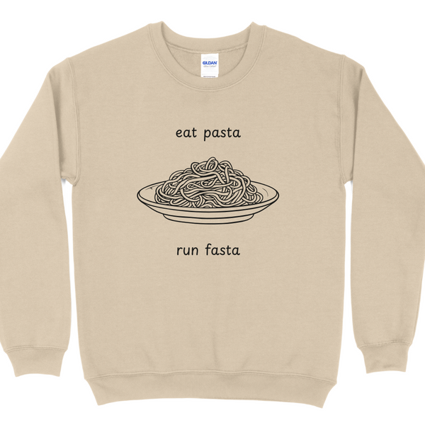 Eat Pasta, Run Fasta Sweatshirt