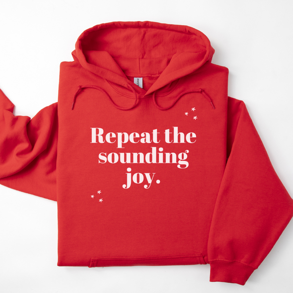 Repeat The Sounding Joy Hoodie